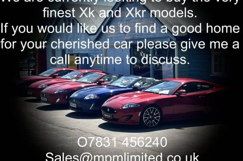We are looking to buy the finest Jaguar Xk and Xkr